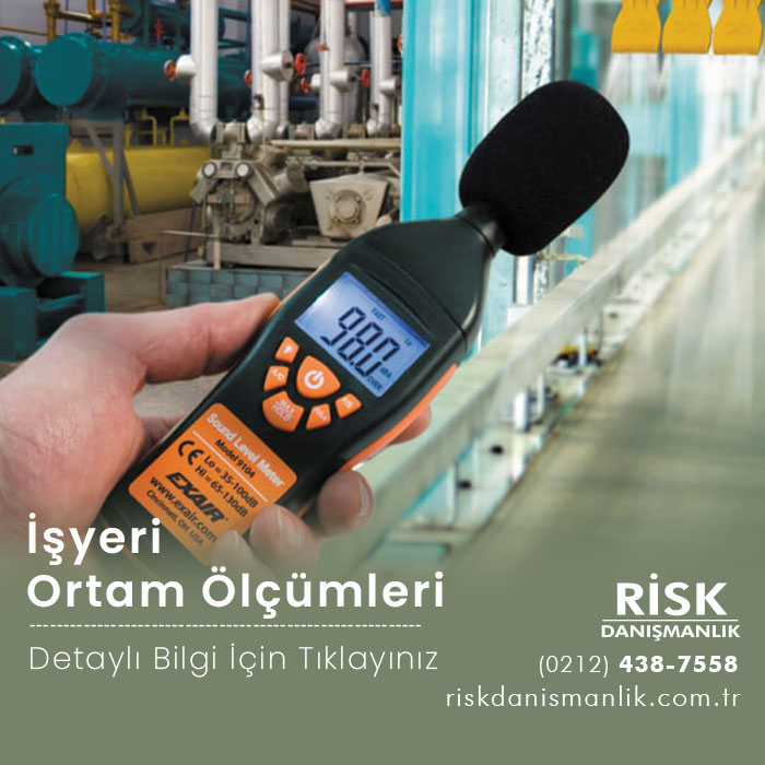 İşyeri Ortam Ölçümleri